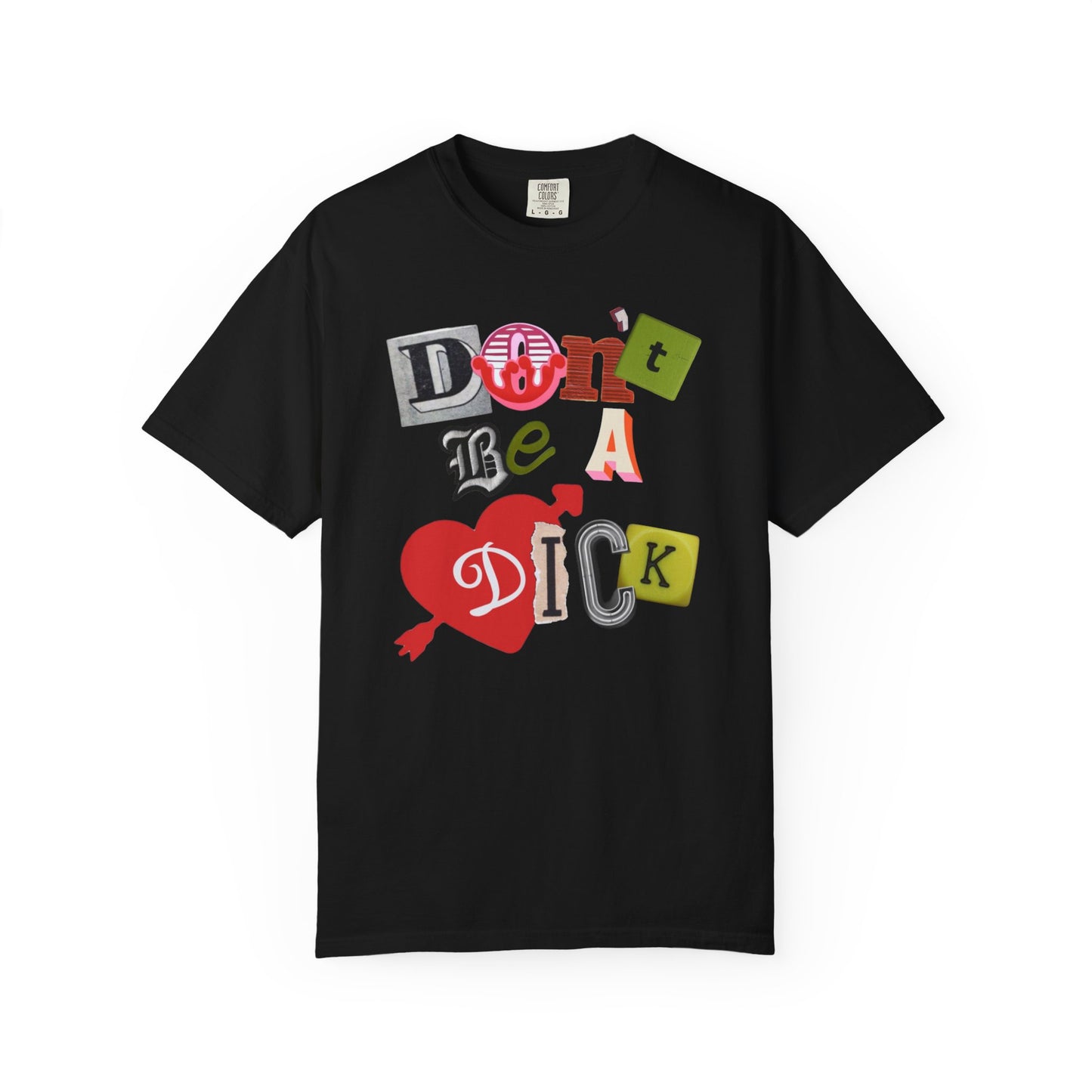 don’t be a dick tee