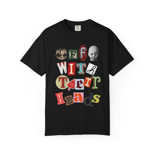 off with their heads tee