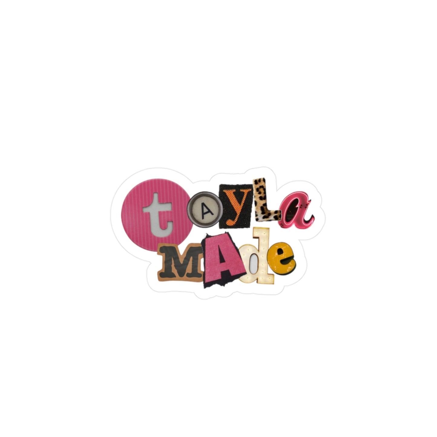 tayla made sticker