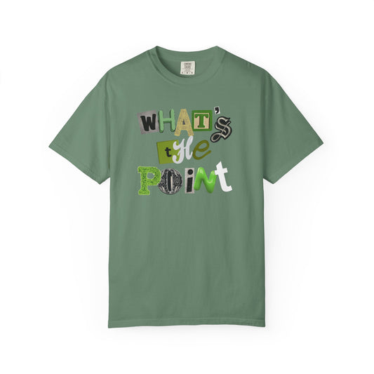 what’s the point tee